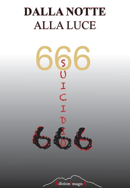 Dalla notte alla luce. Suicidio - copertina