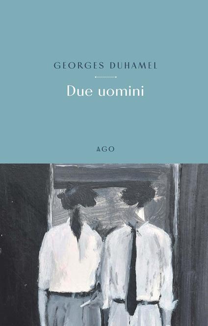 Due uomini - Georges Duhamel - copertina