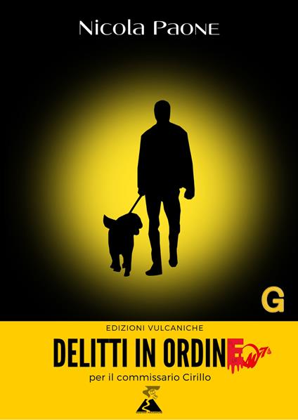 Delitti in ordine per il commissario Cirillo - Nicola Paone - copertina