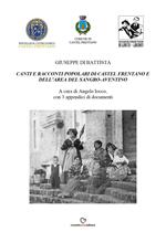 Canti e racconti popolari di Castel Frentano e dell’area del Sangro-Aventino