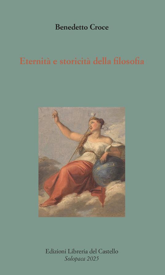 Eternità e storicità della filosofia - Benedetto Croce - copertina