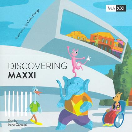 Discovering MAXXI. Ediz. illustrata. Con Gioco dell'oca - Irene Corsetti - copertina