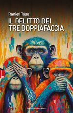Il delitto dei tre doppiafaccia