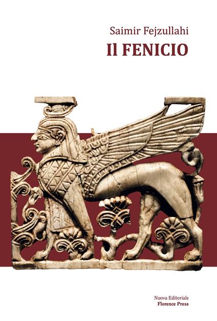 Il fenicio. Ediz. integrale - Saimir Fejzullahi - copertina