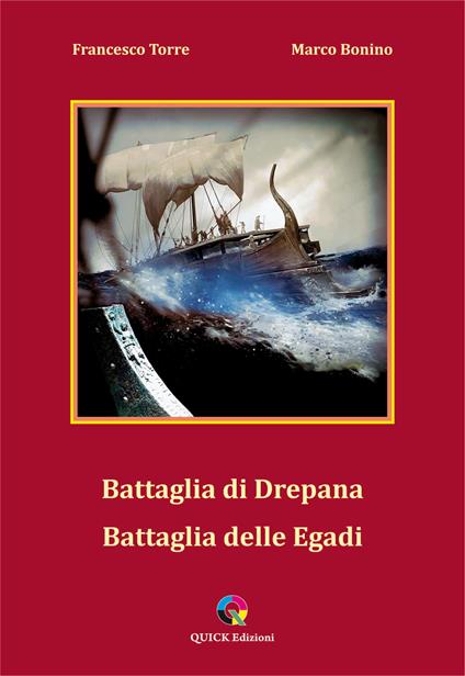 Battaglia di Drepana battaglia delle Egadi - Francesco Torre,Marco Bonino - copertina