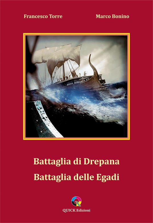Battaglia di Drepana battaglia delle Egadi - Francesco Torre,Marco Bonino - copertina