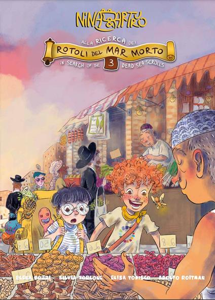 Nina & Arturo alla ricerca dei Rotoli del Mar Morto. Ediz. italiana e inglese. Vol. 3 - Elisa Todisco - copertina