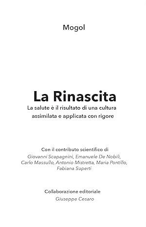 La rinascita. La salute è il risultato di una cultura assimilata e applicata con rigore - Mogol - copertina