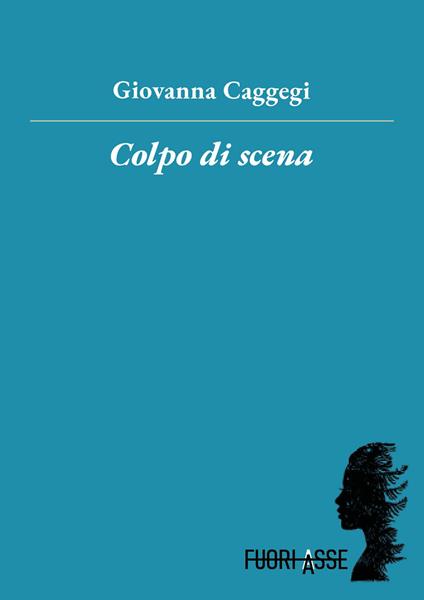 Colpo di scena - Giovanna Caggegi - copertina