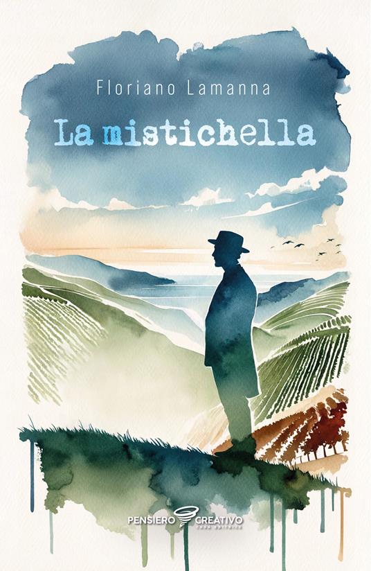 La Mistichella - Floriano Lamanna - copertina