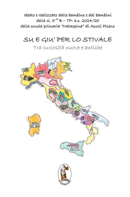 Su e giù per lo stivale. Tra curiosità nuove e antiche - copertina