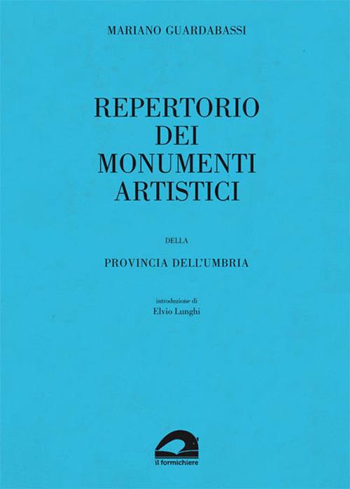 Repertorio dei monumenti artistici della provincia dell'Umbria - Mariano Guardabassi - copertina