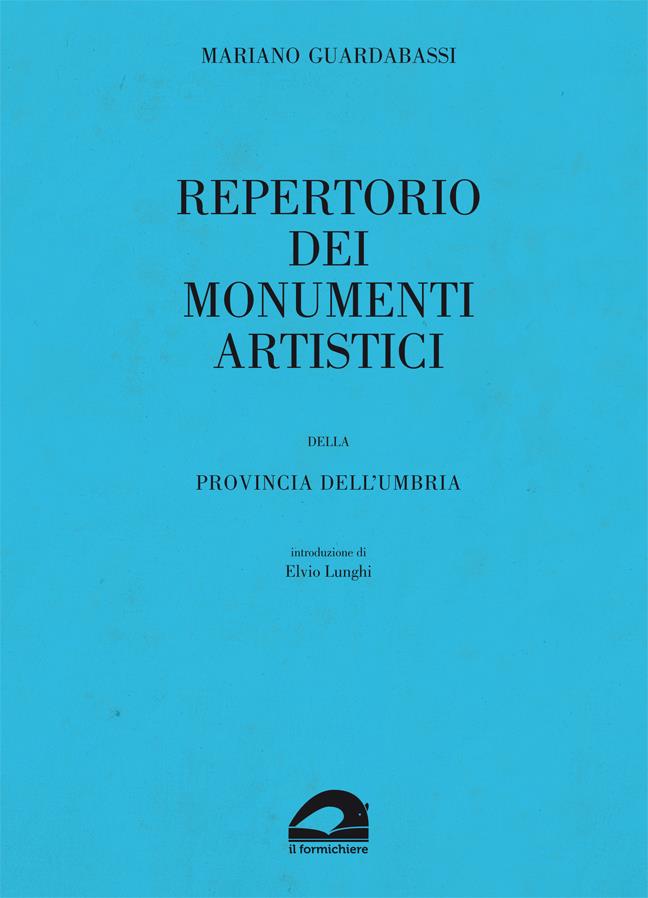 Repertorio dei monumenti artistici della provincia dell'Umbria