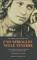 Uno spiraglio nelle tenebre