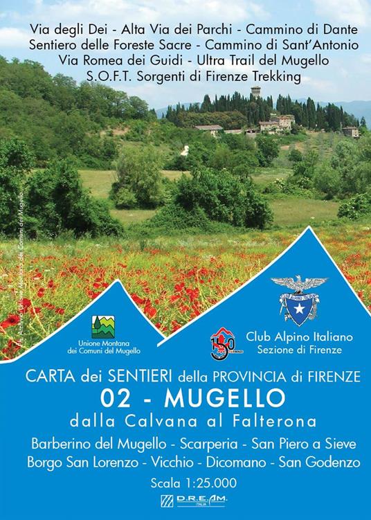 Carta dei sentieri della provincia di Firenze. Mugello. Barberino del Mugello-Scarperia- San Piero a Sieve-Borgo San Lorenzo-Vicchio-Dicomano-San Godenzo 1:25.000 - copertina
