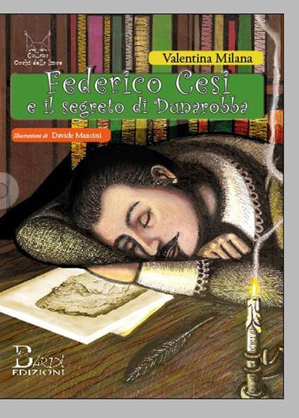 Federico Cesi e il segreto di Dunarobba - Valentina Milana - copertina