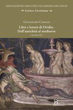 Libri e lettori di Ovidio. Dall'antichità al medioevo. Atti della conferenza (Roma, 3 dicembre 2017)