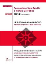 Annali Fondazione Ugo Spirito e Renzo De Felice. Nuova serie (2021). Vol. 33\2