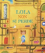 Lola non si perde