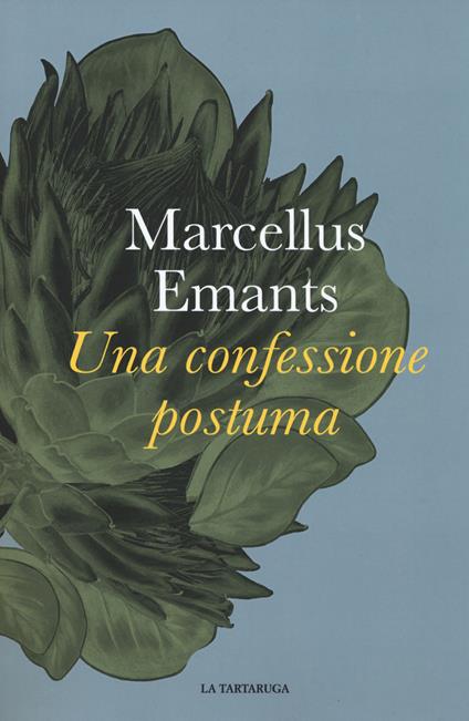Una confessione postuma - Marcellus Emants - copertina