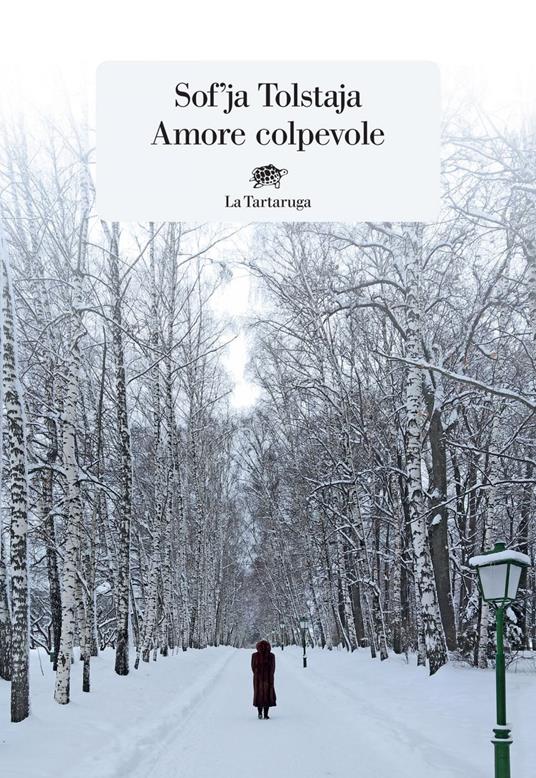 Amore colpevole - Sof'ja Tolstaja,Nadia Cicognini - ebook