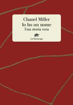 Io ho un nome. Una storia vera