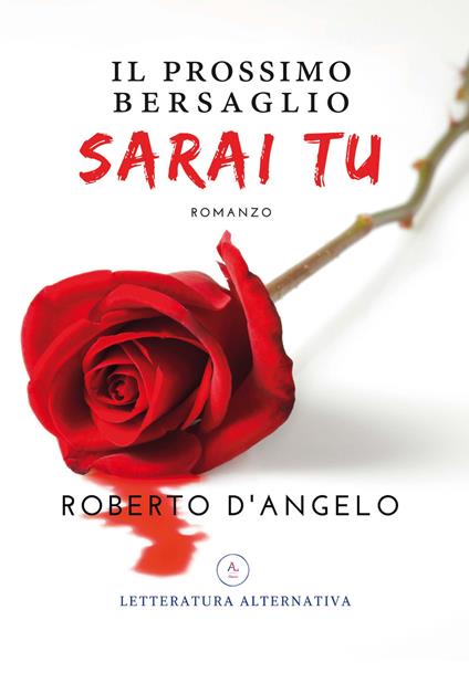 Il prossimo bersaglio sarai tu - Roberto D'Angelo - copertina