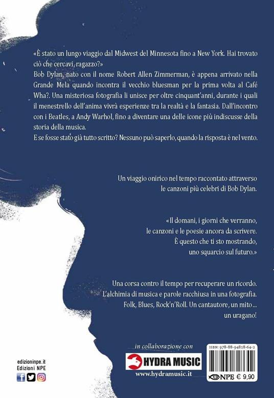 Bob Dylan. La risposta è nel vento - Luigi Formola,Stefano Corrao,Alessandra Melarosa - 5