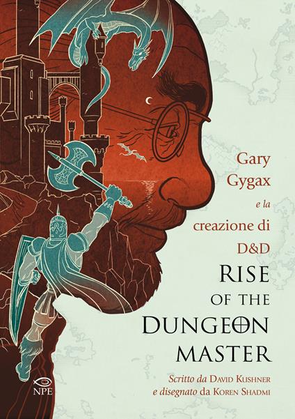 Rise of the Dungeon Master. Gary Gygax e la creazione di Dungeons & Dragons - David Kushner - copertina