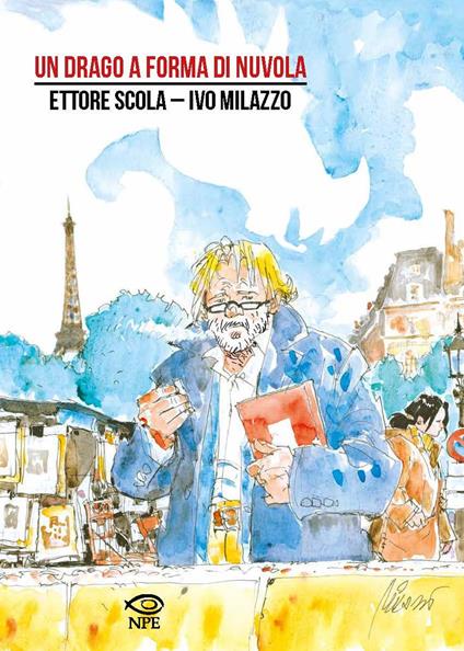 Un drago a forma di nuvola - Ettore Scola,Ivo Milazzo - copertina