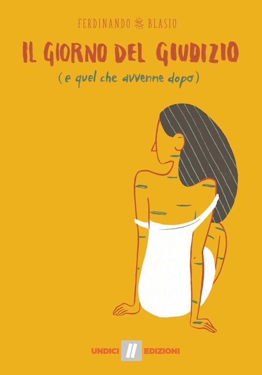 Il giorno del giudizio (e quel che avvenne dopo) - Ferdinando De Blasio - copertina