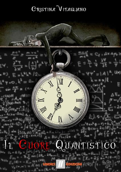 Il cuore quantistico - Cristina Vitagliano - copertina