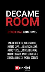 DecameRoom. Storie dal lockdown