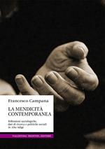 La mendicità contemporanea. Riflessioni sociologiche, dati di ricerca e politiche sociali in Alto Adige