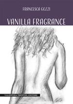 Vanilla fragrance