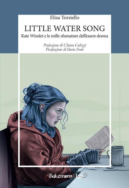 Little water song. Kate Winslet e le mille sfumature dell'essere donna - Elisa Torsiello - copertina