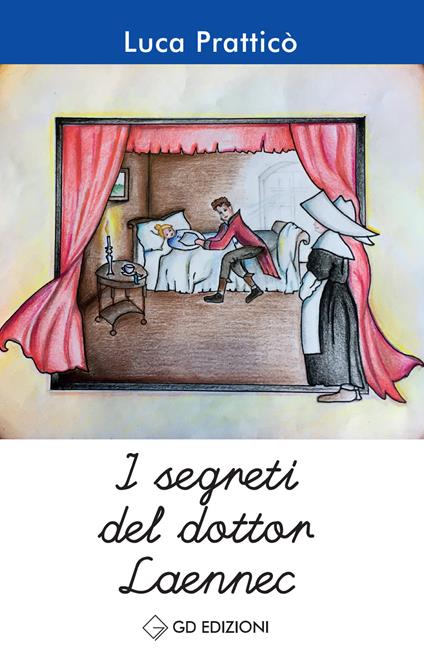 I segreti del dottor Laennec - Luca Pratticò - copertina