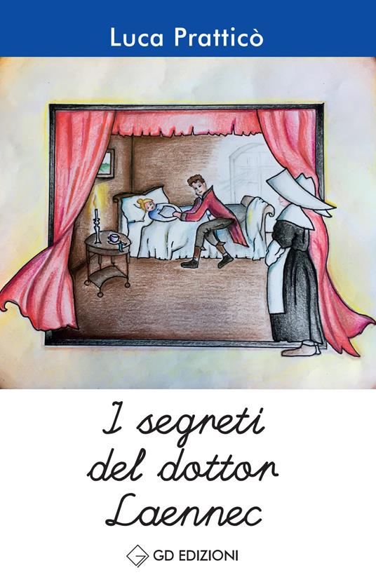 I segreti del dottor Laennec - Luca Pratticò - copertina