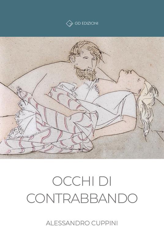 Occhi di contrabbando - Alessandro Cuppini - copertina