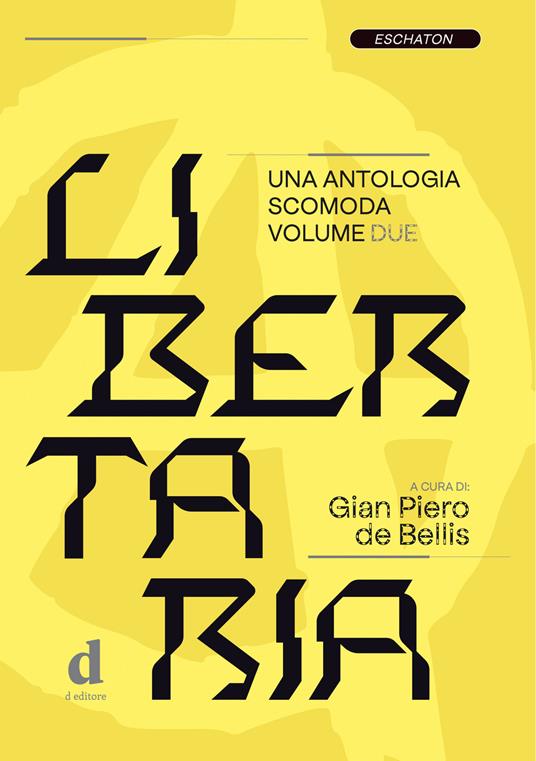 Libertaria. Una antologia scomoda. Vol. 2 - copertina