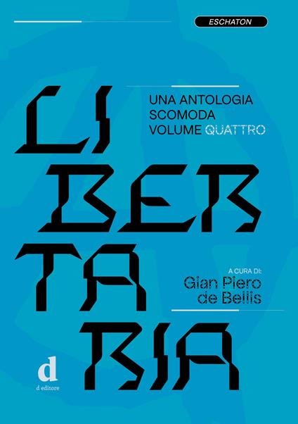 Libertaria. Una antologia scomoda. Vol. 4 - copertina