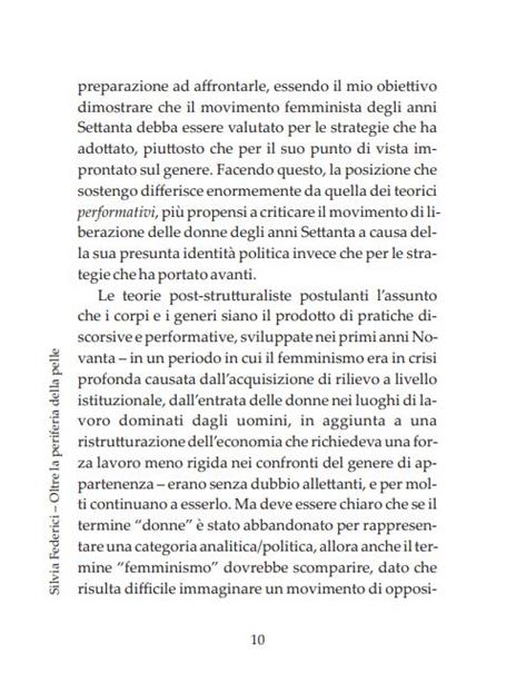 Oltre la periferia della pelle. Ripensare, ricostruire e rivendicare il corpo nel capitalismo contemporaneo - Silvia Federici - 4