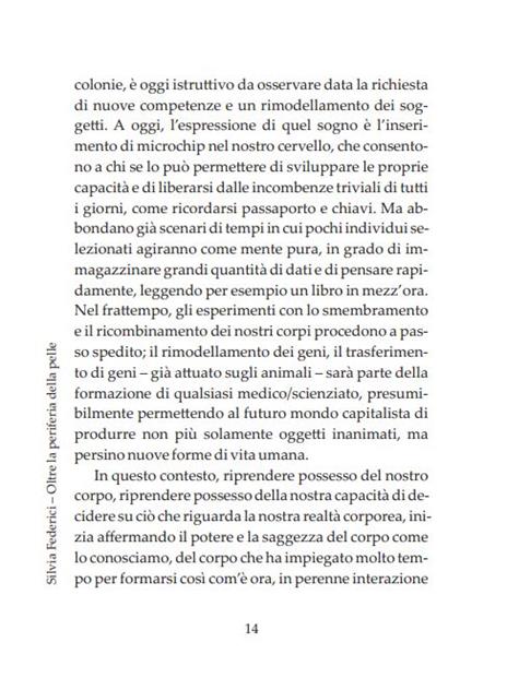 Oltre la periferia della pelle. Ripensare, ricostruire e rivendicare il corpo nel capitalismo contemporaneo - Silvia Federici - 8