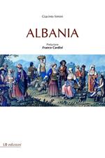 Albania. Ediz. integrale