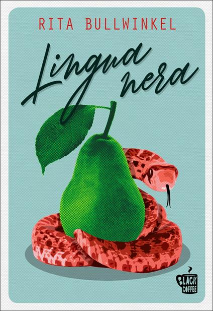 Lingua nera - Rita Bullwinkel - copertina