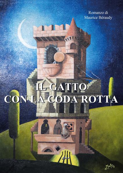 Il gatto con la coda rotta - Maurice Béraudy - copertina