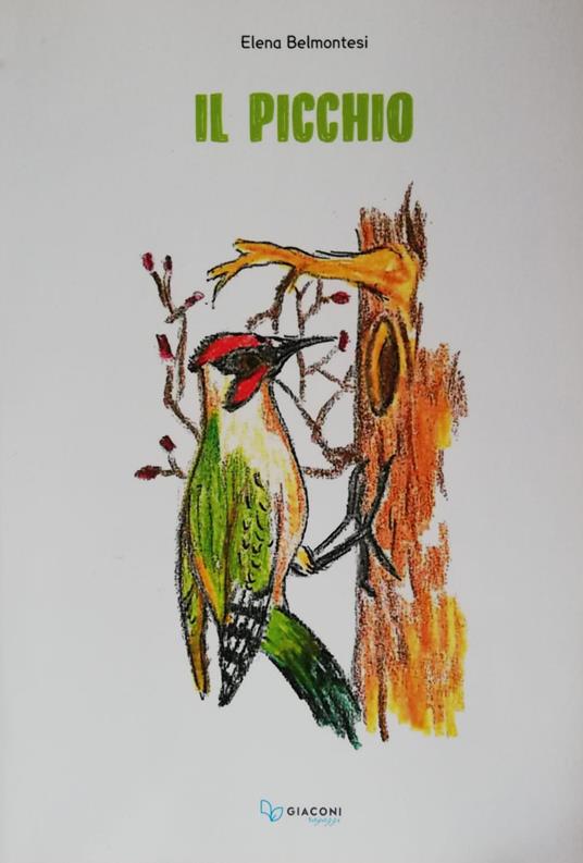 Il picchio - Elena Belmontesi - copertina