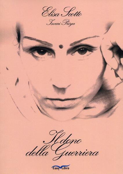 Il dono della guerriera - Elisa Scotto - copertina