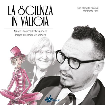 La scienza in valigia - Marco Santarelli - copertina