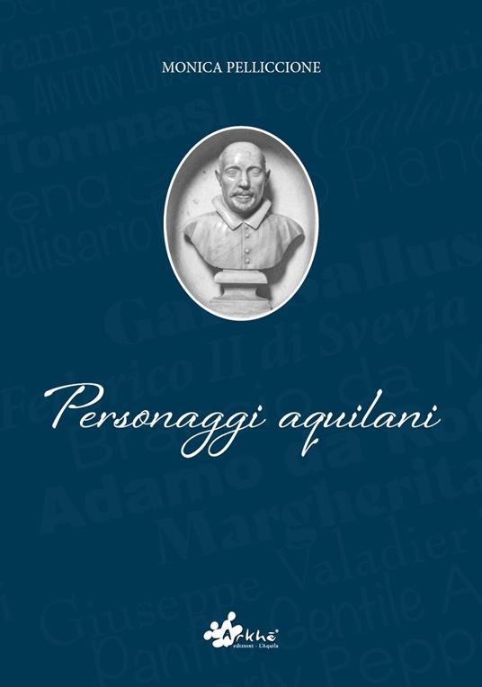 Personaggi aquilani - Monica Pelliccione - copertina